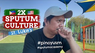 MY HORROR STORY ST LUKE’S SPUTUM ACADEMY FOR TB  2 TIMES AKO NA SPUTUM TEST [upl. by Kaden]