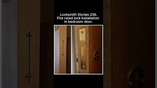 Locksmith Stories 236  Fire rated lock on internal door EPRLocksmith eprlocksmith firerated lock [upl. by Hgieleak]