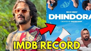 BBKiVines DHINDORA Another RECORD  Bhuvan Bam Highest Rated IMDB Episode  Facts shorts [upl. by Bor223]