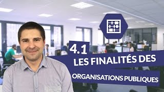 Chapitre 4  Quelles sont les missions des organisations publiques   Management Bac STMG [upl. by Reede]