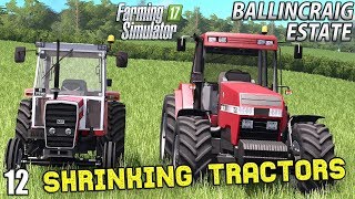 TIME TO SHRINK SOME TRACTORS  Ballincraig Estate  Episode 12 [upl. by Yk987]