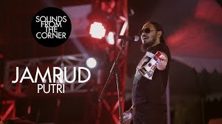 Jamrud  Putri  Sounds From The Corner Live 20 [upl. by Linders858]