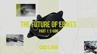 The Future of EBikes Part 1 EEDR  OOLAB [upl. by Gwenni]