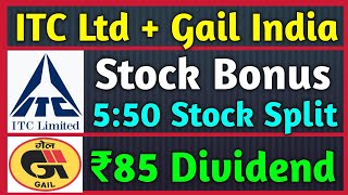 ITC Ltd  Gail India • Stocks Declared High Dividend Bonus amp Split With Ex Dates [upl. by Aliekahs]