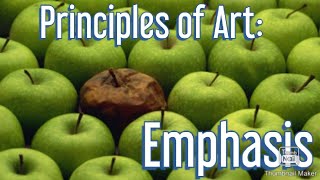 Principles of Art Emphasis [upl. by Nonnac]