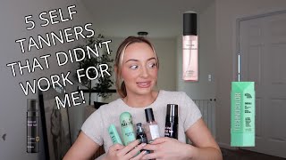 5 Self Tanners That DIDNT Work For Me [upl. by Amikahs461]