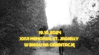 XXVI MEMORIAŁ ST JAGIEŁŁY W BIEGU NA ORIENTACJĘ [upl. by Theodora628]