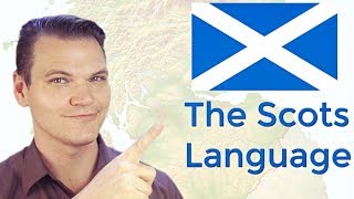 The Scots Language or Dialect [upl. by Anipsed]