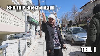 BROTrip Griechenland Teil 1 von 3  Achi Der Entertainer [upl. by Ytnom]