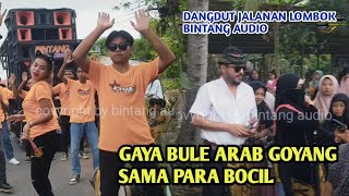 SENENGNYA BULE ARAB BERGOYANG BINTANG AUDIO LIVE BOROK TOYANG [upl. by Pooley]