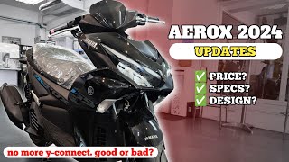 AEROX 2024 UPDATES  no more YCONNECT [upl. by Nollie]