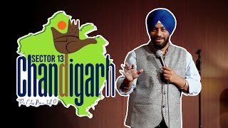 Chandigarh Sector 13  Crowd Work  Stand Up Comedy ft Manpreet Singh [upl. by Shaper24]