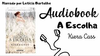 A Escolha Livro 3  A Seleção  Audiobook  Capítulo 19 [upl. by Mateusz600]