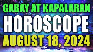 🌟✨HOROSCOPE NGAYONG ARAW  August 18 2024  GABAY AT KAPALARAN HOROSCOPE TAGALOG✨🌟 [upl. by Suciram]