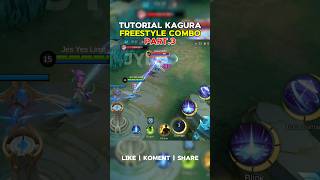 ✅️ KAGURA FREESTYLE TUTORIAL ‼️kaguramlbb kaguratiktok kagura moreno mobilelegends [upl. by Albie]