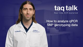 How to analyze qPCR SNP genotyping dataTaq Talk Episode 19 [upl. by Kathy]