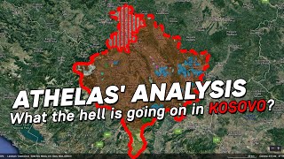 Athelas analysis  What the hell is going on in Kosovo [upl. by Dixon]