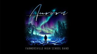 Aurora  Farmersville Marching Band [upl. by Illa]