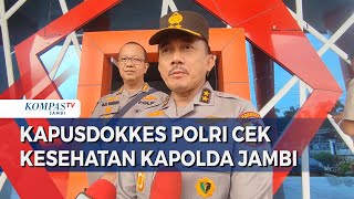 Kapusdokkes Polri Cek Kesehatan Kapolda Jambi di RS Bhayangkara [upl. by Bevers859]