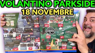 Volantino Parkside Lidl fai da te 18 novembre 2024 Riccardo Muscarella parkside lidl attrezzi [upl. by Atiraj783]