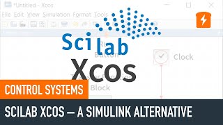 SciLabs XCOS  A Matlab Simulink Alternative [upl. by Runkle296]