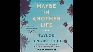 Maybe in Another Life By Taylor Jenkins Reid  Audiobooks [upl. by Vahe]