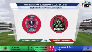 🔴 Live Pakistan Champions Vs England Champions Live  PAK vs ENG  World Championship Legends 2024 [upl. by Novyar293]