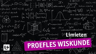 PROEFLES WISKUNDE  Limieten [upl. by Alithea]