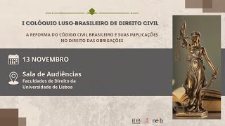 I Colóquio LusoBrasileiro de Direito Civil  Sessão de Encerramento [upl. by Winter528]