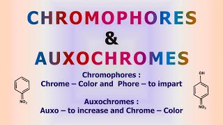 Chromophore and Auxochrome [upl. by Acino715]