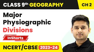 Major Physiographic Divisions  Class 9 Geography Chapter 2  Physical Features of India [upl. by Lertnom]