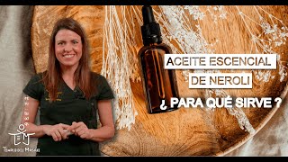 Aceite Esencial de Neroli ¿para qué sirve [upl. by Aivartal]