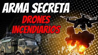 DRONES INCENDIARIOS La Nueva Arma Secreta en el Conflicto Ucraniano [upl. by Ycnalc]