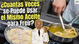 😱 ¿CUANTAS VECES PUEDO USAR EL MISMO ACEITE DE OLIVA PARA FREIR 😱 [upl. by Anallij945]