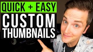 How to Make a YouTube Custom Thumbnail Tutorial — Quick and Easy [upl. by Annovahs732]