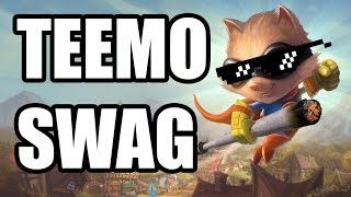 TEEMO SWAG [upl. by Notelrahc]