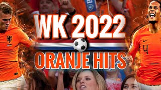 WK 2022  FEESTMIX  WK VOETBAL 2022  Nederlands elftal  oranje WK2022  Hollandse hits [upl. by Goodden]