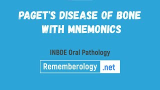 Mnemonics For Pagets Disease  INBDE Oral Pathology Mnemonics [upl. by Stent]