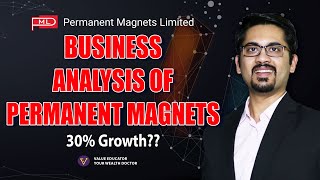 ⚡Business Analysis of Permanent Magnets  30 Growth📈🤯 [upl. by Adnoluy]