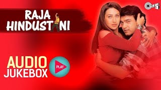 raja hindustani movie all songs raja hindustani movie song raja hindustani movie songs [upl. by Atalie]