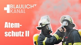 Feuerwehr Ausrüsten mit Atemschutz Teil 2 [upl. by Kissner]