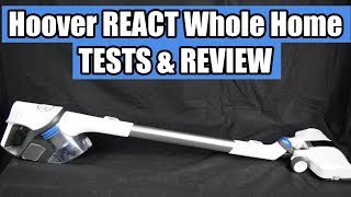 Hoover REACT Whole Home Cordless Stick Vacuum Cleaner REVIEW [upl. by Trah]