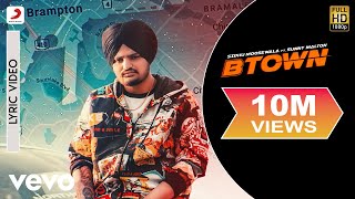 BTown  Official Lyric Video  Sidhu Moose Wala  BTown ft Sunny Malton [upl. by Tterag]