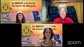 UCDM La Biblia a la luz de Un Curso De Milagros WWWMIRACLELOVE SANTA HILDA NUÑEZ 3102024 [upl. by Ramak]