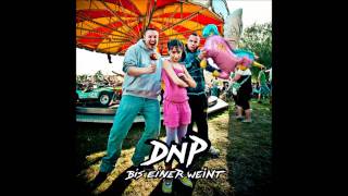 DNP  Mitten Im Leben [upl. by Alyled]