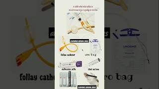 Catheterization neccesory equipments youtubeshorts ytshorts trendingshorts newvideo newvideo [upl. by Ailedamla]