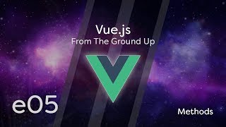 Vuejs Tutorial From Scratch  e05  Methods vs Computed Properties [upl. by Ashlin]