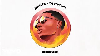 Wizkid  Dirty Wine Audio ft Ty Dolla ign [upl. by Okier]