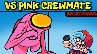 Friday Night Funkin VS Pink Crewmate  Nyctophobia  Among Us FNF ModHard [upl. by Leviram860]