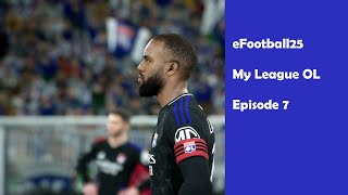 efootball25  MyLeague OL  Ep7 [upl. by Eniaral319]